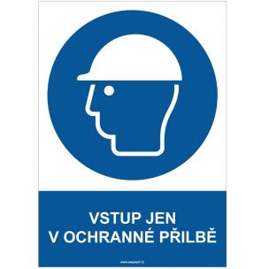 Tab.Vstup jen v ochranne prilbe